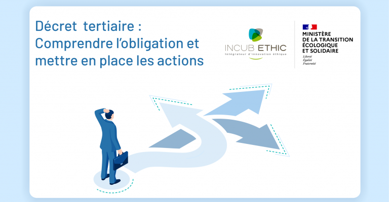 Décret tertiaire : Comprendre l'obligation et mettre en place les actions